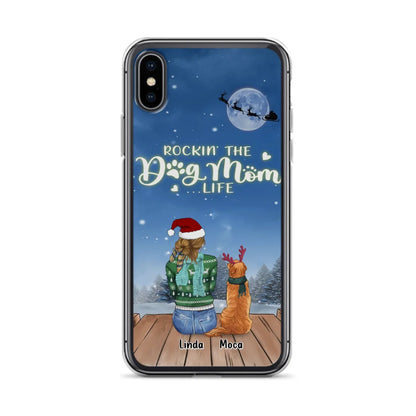Personalized Christmas Dog Mom Phone Case - Up to 5 Dogs - Gift Idea For Dog Lover/Dog Mom - Rockin' The Dog Mom Life - Case For iPhone And Samsung