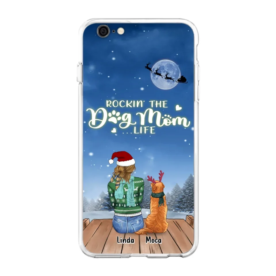 Personalized Christmas Dog Mom Phone Case - Up to 5 Dogs - Gift Idea For Dog Lover/Dog Mom - Rockin' The Dog Mom Life - Case For iPhone And Samsung
