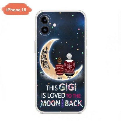 Custom Personalized Grandma Phone Case - Christmas Gift Idea For Grandma - Grandma With Upto 5 Kids - This Gigi Is Loved To The Moon And Back - Case For iPhone And Samsung