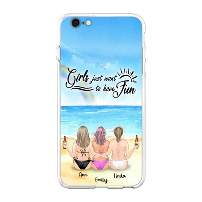 Personalized Best Friends Phone Case - Upto 3 Besties - Girls Just Want To Have Fun