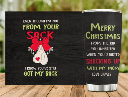 Personalized Stepdad Tumbler - Christmas Gift Idea For Stepdad - Merry Christmas From The Kid You Inherited When You Started Shacking Up With My Mom