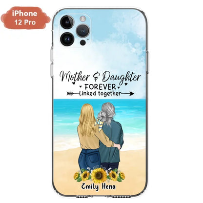 Custom Personalized Mom & Daughter Phone Case - Mother's Day Gift Idea From Daughter - Mother & Daughter Forever Linked Together - Cases For iPhone/Samsung