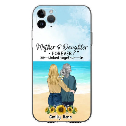Custom Personalized Mom & Daughter Phone Case - Mother's Day Gift Idea From Daughter - Mother & Daughter Forever Linked Together - Cases For iPhone/Samsung