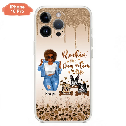 Custom Personalized Dog Mom Phone Case - Up to 3 Dogs - Rockin' The Dog mom Life
