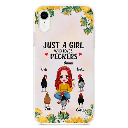 Personalized Chickens Phone Case - Up to 5 Chickens - Just A Girl Who Loves Peckers