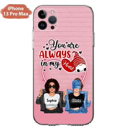 Custom Personalized Friends Phone Case - Best Gift For Friends - You're Always In My Heart - Case For iPhone/Samsung