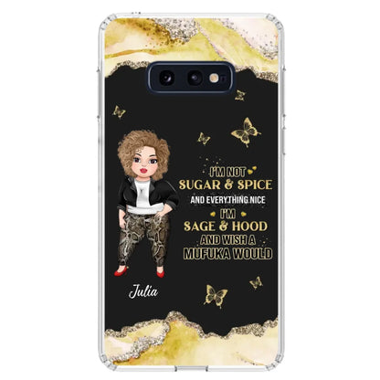 Custom Personalized Chubby Girl Phone Case for iPhone/ Samsung - Gift Idea For Friends/ Birthday - I'm Sage & Hood And Wish A Mufuka Would