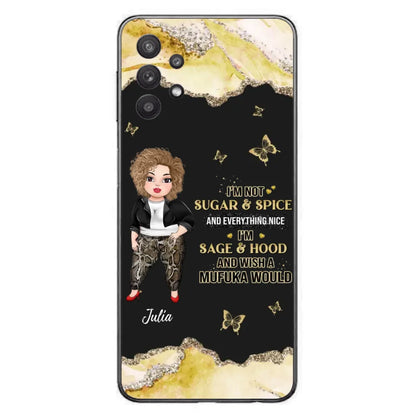 Custom Personalized Chubby Girl Phone Case for iPhone/ Samsung - Gift Idea For Friends/ Birthday - I'm Sage & Hood And Wish A Mufuka Would