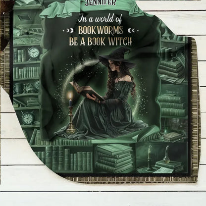 Personalized Book Witch Quilt/Fleece Throw Blanket - Gift Idea For Book Lover - In A World Of Book Worms Be A Book Witch