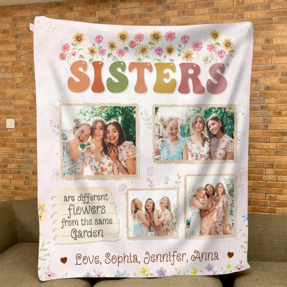 Personalized Sisters Fleece Throw Blanket/Quilt - Christmas Gift Idea For Sisters/Siblings - Sisters Are Different Flowers From The Same Garden
