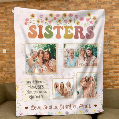 Personalized Sisters Fleece Throw Blanket/Quilt - Christmas Gift Idea For Sisters/Siblings - Sisters Are Different Flowers From The Same Garden