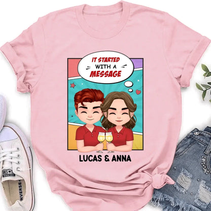 Personalized Couple T-shirt/Long Sleeve/Sweatshirt/Hoodie/Pillow Cover/Coffee Mug - Gift Idea For Couple - It Started With A Message