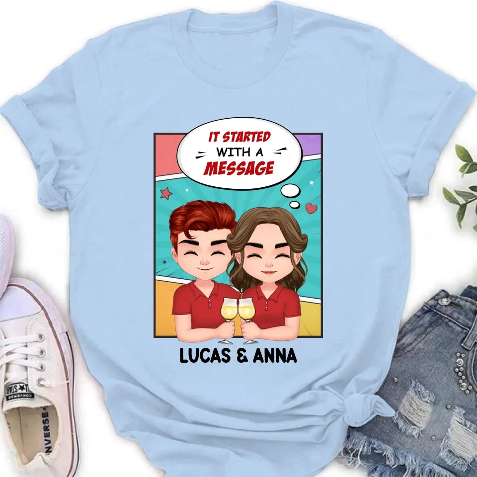 Personalized Couple T-shirt/Long Sleeve/Sweatshirt/Hoodie/Pillow Cover/Coffee Mug - Gift Idea For Couple - It Started With A Message
