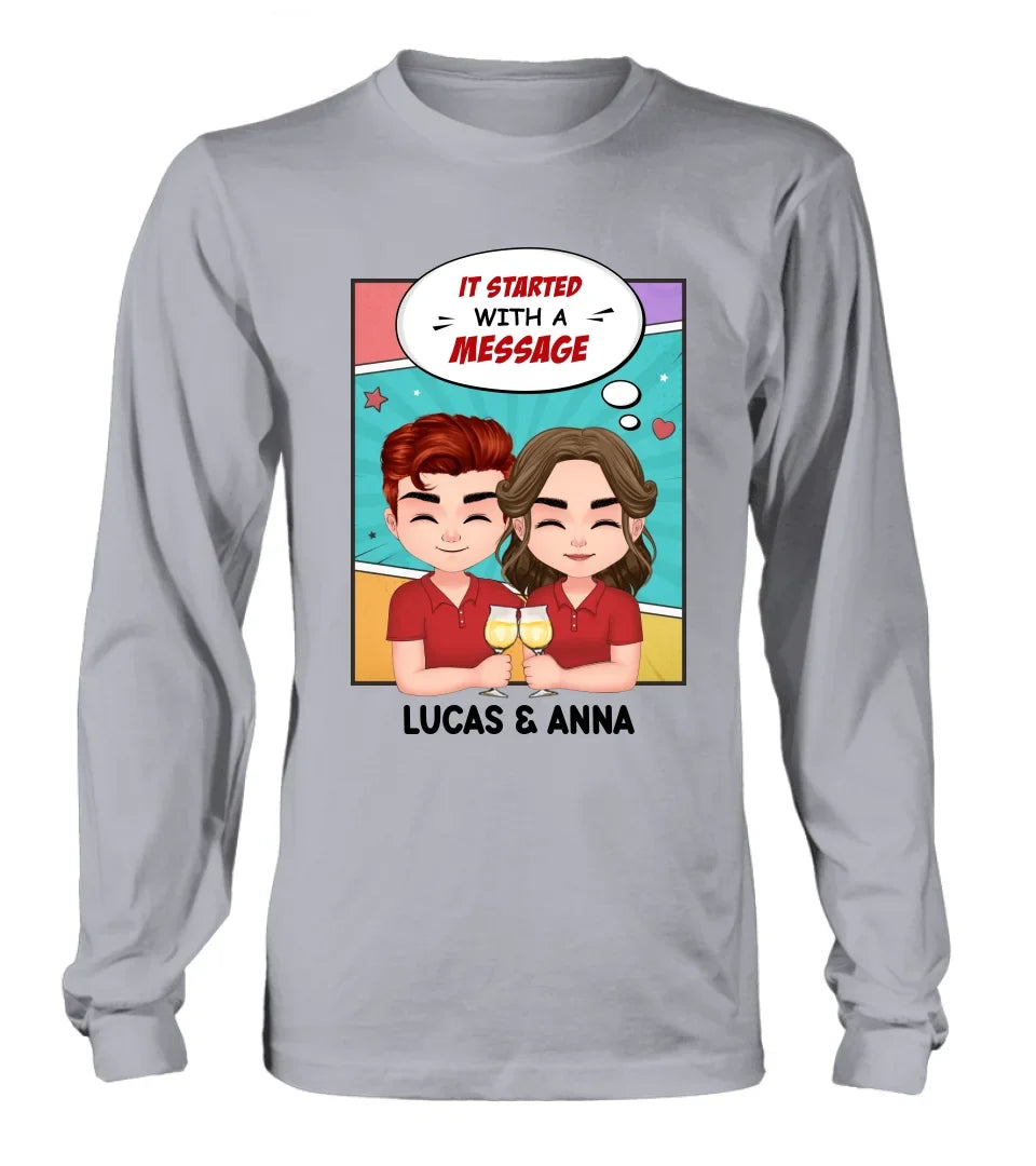 Personalized Couple T-shirt/Long Sleeve/Sweatshirt/Hoodie/Pillow Cover/Coffee Mug - Gift Idea For Couple - It Started With A Message