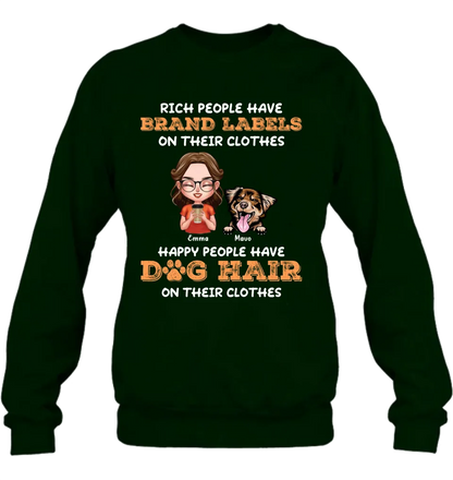 Personalized Dog Mom T-shirt/Long Sleeve/Sweatshirt/Hoodie - Gift Idea For Dog Lover - Up to 3 Dogs - Happy People Have Dog Hair On Their Clothes