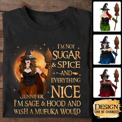 Personalized Witch Shirt/Hoodie - Gift Idea For Halloween/Witch - I'm Sage & Hood And Wish A Mufuka Would