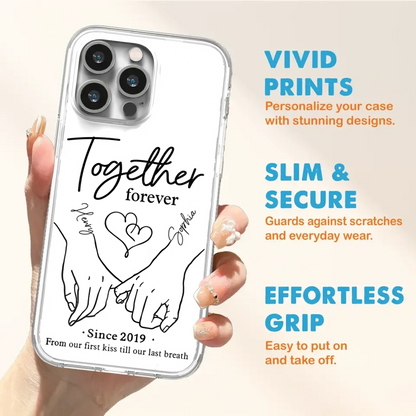 Custom Personalized Couple Phone Case For iPhone/ Samsung - Gift Idea For Couple - Together Forever