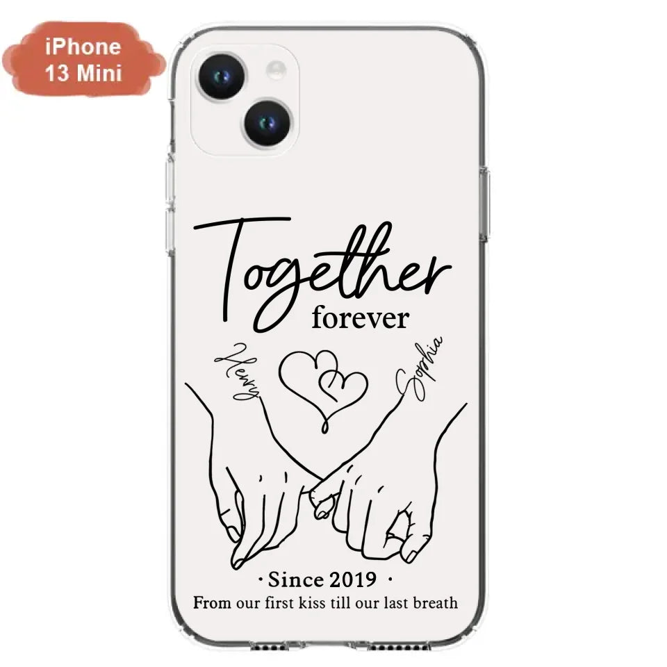Custom Personalized Couple Phone Case For iPhone/ Samsung - Gift Idea For Couple - Together Forever