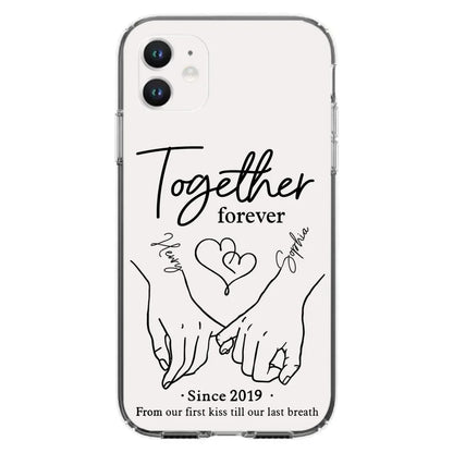 Custom Personalized Couple Phone Case For iPhone/ Samsung - Gift Idea For Couple - Together Forever