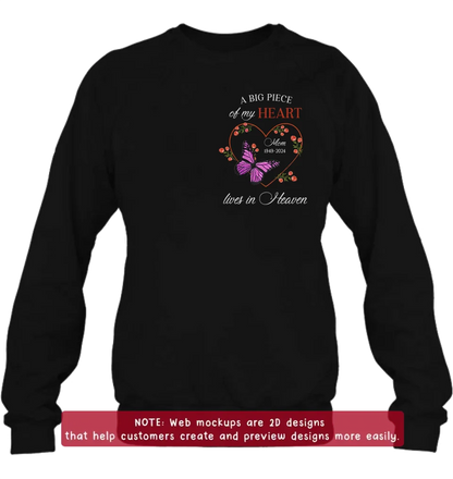 Personalized Memorial Butterflies Embroidered T-Shirt/Sweater/Hoodie - Memorial Gift Idea For Family Member - A Big Piece Of My Heart Lives In Heaven