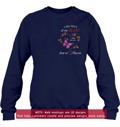 Personalized Memorial Butterflies Embroidered T-Shirt/Sweater/Hoodie - Memorial Gift Idea For Family Member - A Big Piece Of My Heart Lives In Heaven