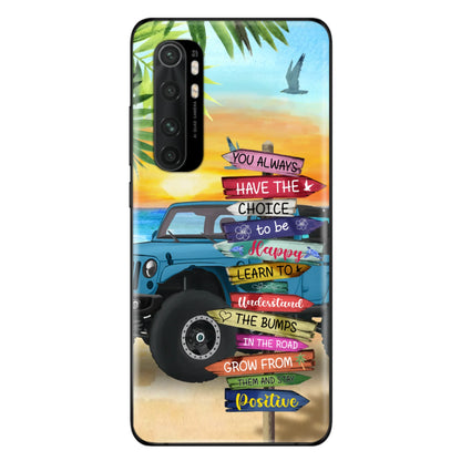 Custom Personalized Offroad SUVs Phone Case - Case For iPhone, Samsung and Xiaomi - You Always Have The Choice To Be Happy
