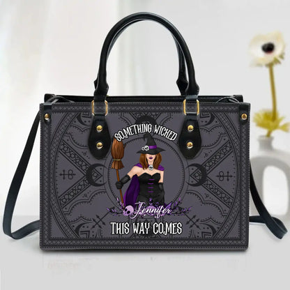 Personalized Witch Leather Handbag with Long Straps - Gift Idea For Witch - Something Wicked This Way Comes