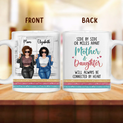 Personalized Mother & Daughter Always Be Connected By Heart Coffee Mug - Best Mother's Day Gift Idea