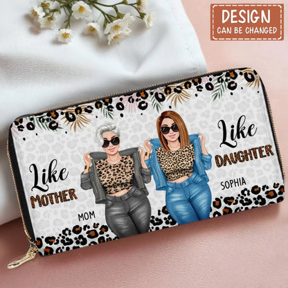 Personalized Mom and Daughter Long Wallet - Best Gift for Mother/Grandma - Like Mother Like Daughter