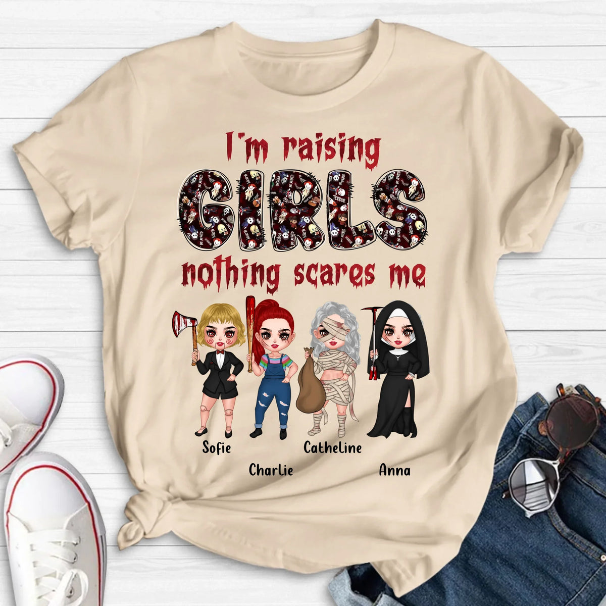 Personalized Horror Girl T-Shirt/Sweater/Hoodie - Up to 4 Girls - I'm Raising Girls Nothing Scares Me