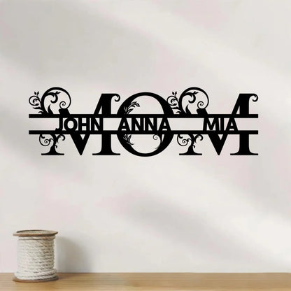 Personalized Mom/Nana Metal Sign - Mother's Day Gift Idea For Mom/Grandma From Kids