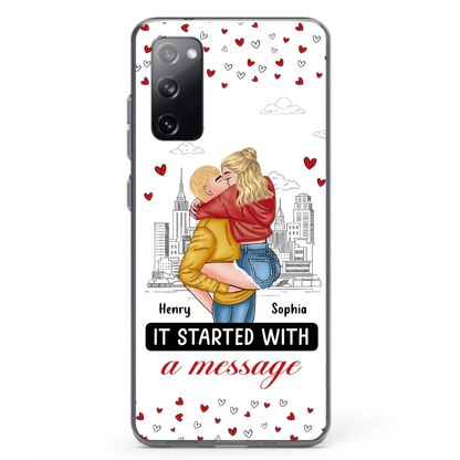 Custom Personalized Couple Phone Case For iPhone/ Samsung - Gift Idea For Couple - It Started With A Message