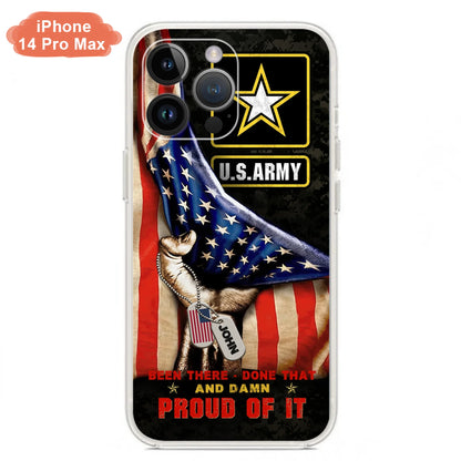 Custom Personalized Veteran Proudly Served Phone Case - Gift Idea For Veterans - Been There Done That And Damn Proud Of It - Case For iPhone And Samsung