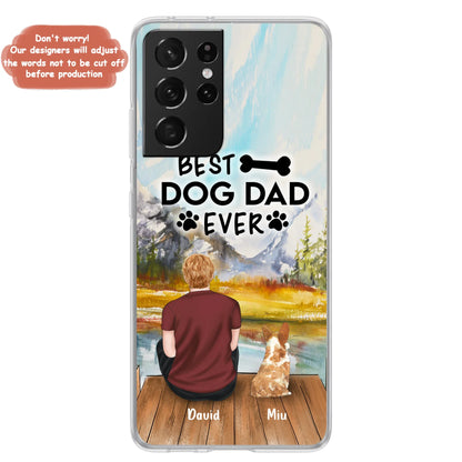 Personalized Dog Dad Phone Case - Up to 4 Dogs - Best Dog Dad Ever