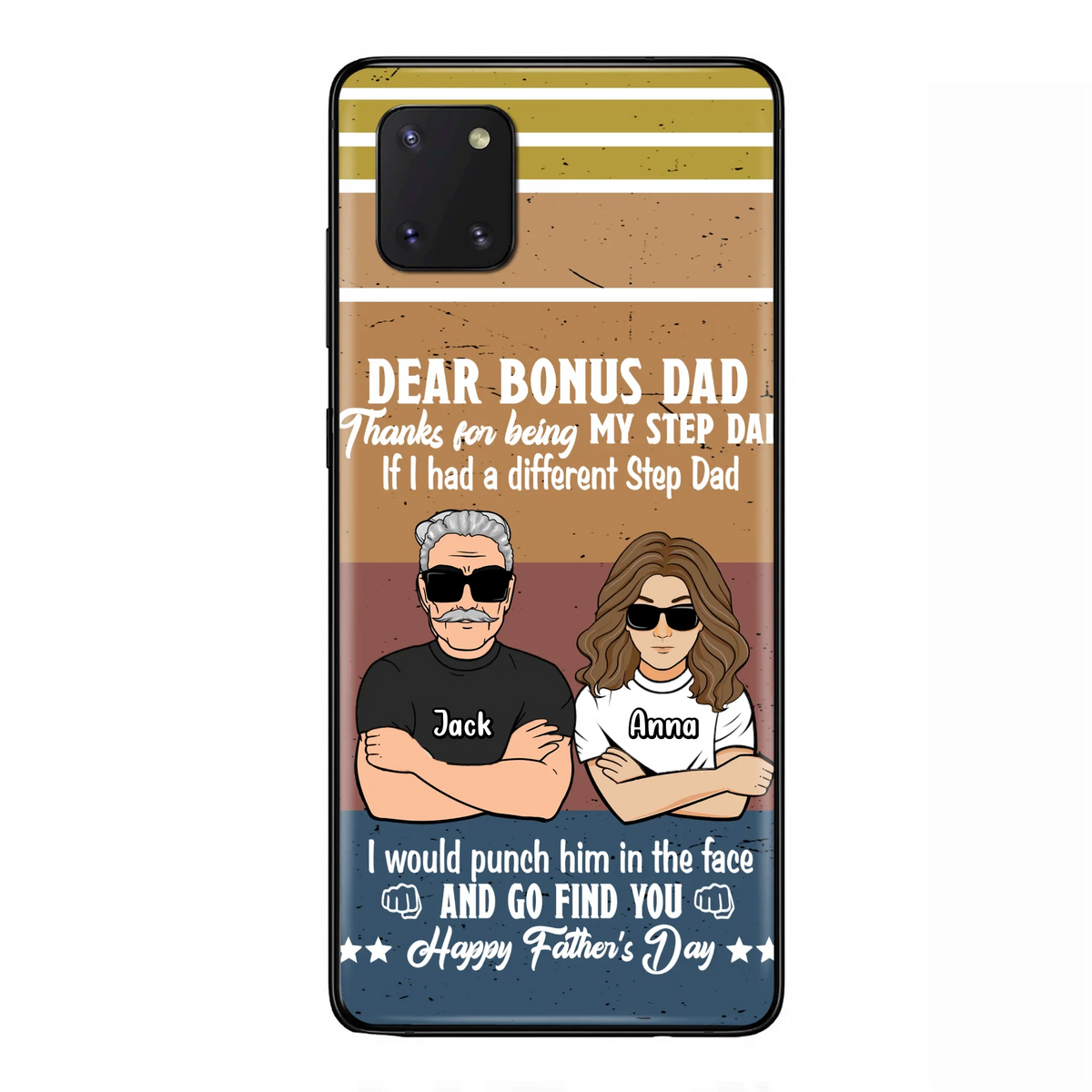 Custom Personalized Dear Bonus Dad Phone Case - Father's Day Gift Idea To Step Dad - Thanks For Being My Step Dad, Happy Father's Day - Cases For iPhone And Samsung