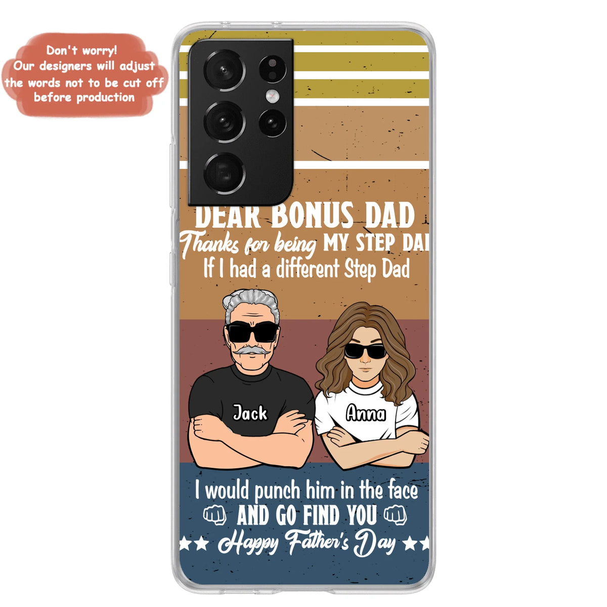 Custom Personalized Dear Bonus Dad Phone Case - Father's Day Gift Idea To Step Dad - Thanks For Being My Step Dad, Happy Father's Day - Cases For iPhone And Samsung