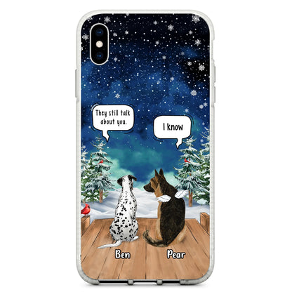Custom Personalized Memorial Pet Phone Case - Upto 5 Pets - Memorial Gift Idea For Dog/Cat Lovers - They Still Talk About You - Case For iPhone & Samsung