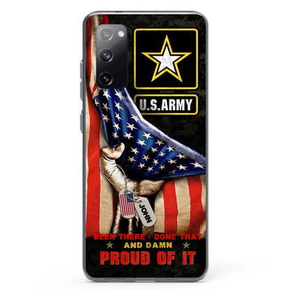 Custom Personalized Veteran Proudly Served Phone Case - Gift Idea For Veterans - Been There Done That And Damn Proud Of It - Case For iPhone And Samsung