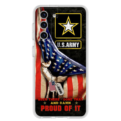 Custom Personalized Veteran Proudly Served Phone Case - Gift Idea For Veterans - Been There Done That And Damn Proud Of It - Case For iPhone And Samsung