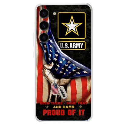 Custom Personalized Veteran Proudly Served Phone Case - Gift Idea For Veterans - Been There Done That And Damn Proud Of It - Case For iPhone And Samsung