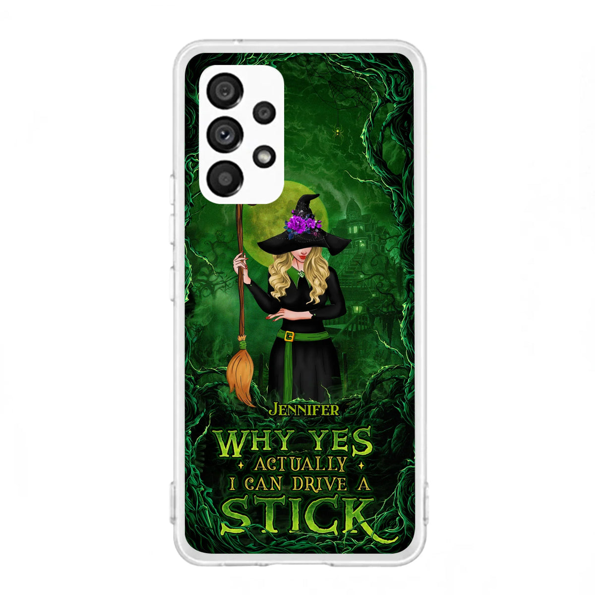 Custom Personalized Witch Phone Case for iPhone/ Samsung - Halloween Gift Idea - Why Yes Actually I Can Drive A Stick