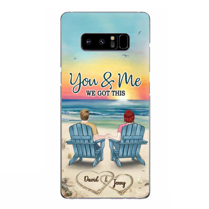 Custom Personalized Couple Phone Case - Gift Idea For Couple - You & Me We Got This - Case for iPhone/Samsung