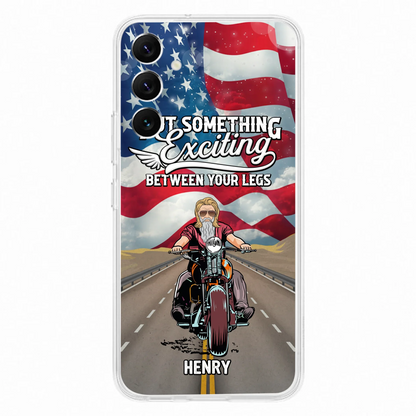 Custom Personalized Biker Phone Case - Gift Idea For Biker/Independence Day - Put Something Exciting Between Your Legs - Case For iPhone/Samsung