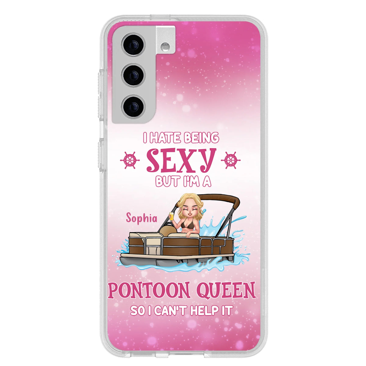 Custom Personalized Pontoon Queen Phone Case - Gift Idea For Pontoon Lover - I Hate Being Sexy But I'm A Pontoon Queen So I Can't Help It - Case For iPhone And Samsung