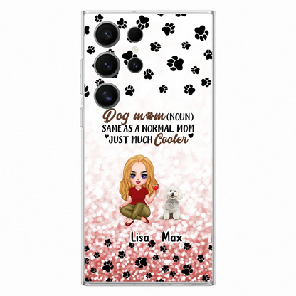 Custom Personalized Dog Mom Phone Case - Upto 6 Dogs - Best Gift For Dog Lover - Crazy Dog Mom - Case For iPhone/Samsung