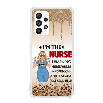 Custom Personalized Nurse Friend Phone Case - I'm The Nurse - Case For iPhone and Samsung