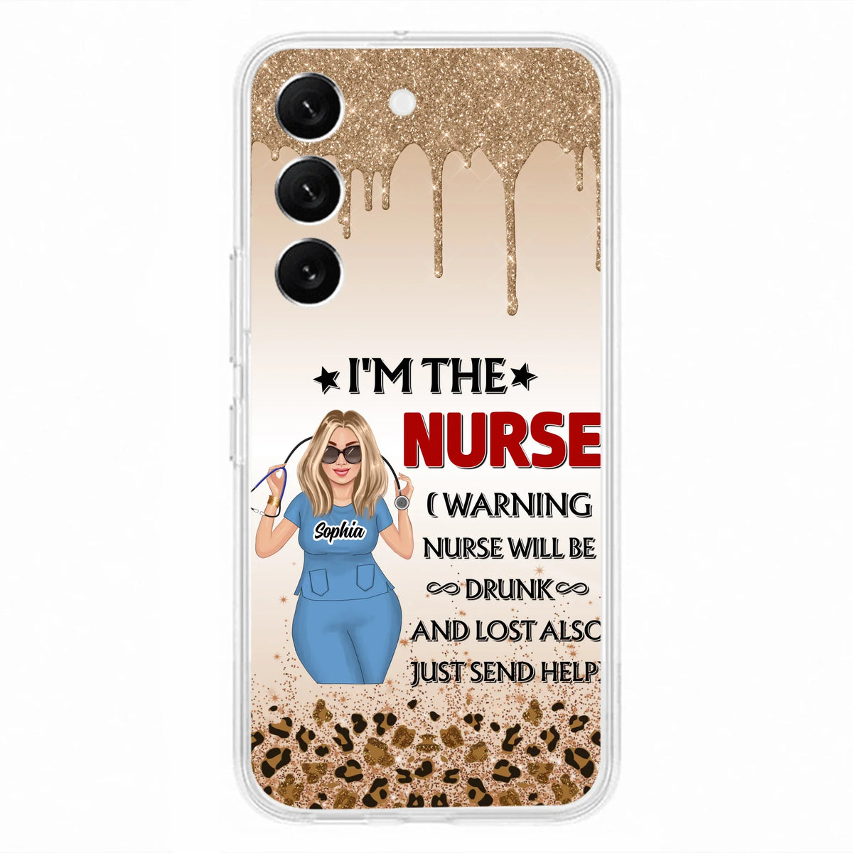 Custom Personalized Nurse Friend Phone Case - I'm The Nurse - Case For iPhone and Samsung