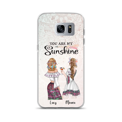 Custom Personalized Bohemian Friends Phone Case - Gift For Best Friends - iPhone & Samsung Case - You Are My Sunshine