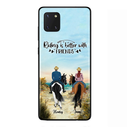 Custom Personalized Friend Riding Horse Phone Case - Best Gift For Horse Love -Riding Is Better With Friends - Case For iPhone And Samsung
