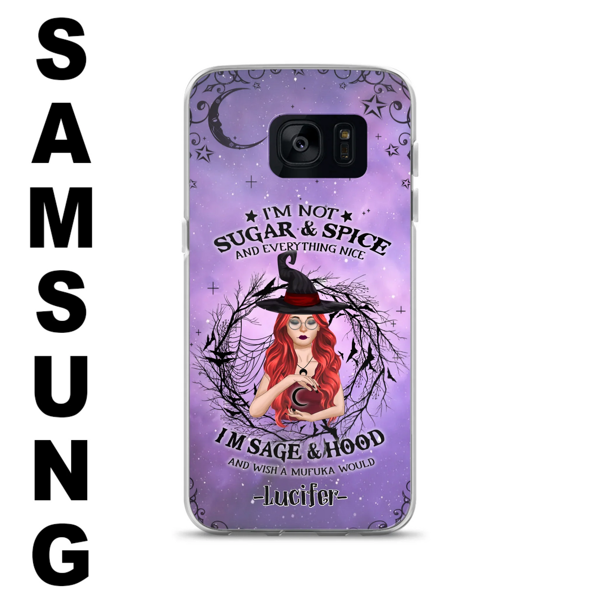 Custom Personalized Witch Phone Case - Best Halloween Gift Idea - I'm Not Sugar And Spice - Case For iPhone And Samsung - DFESX1
